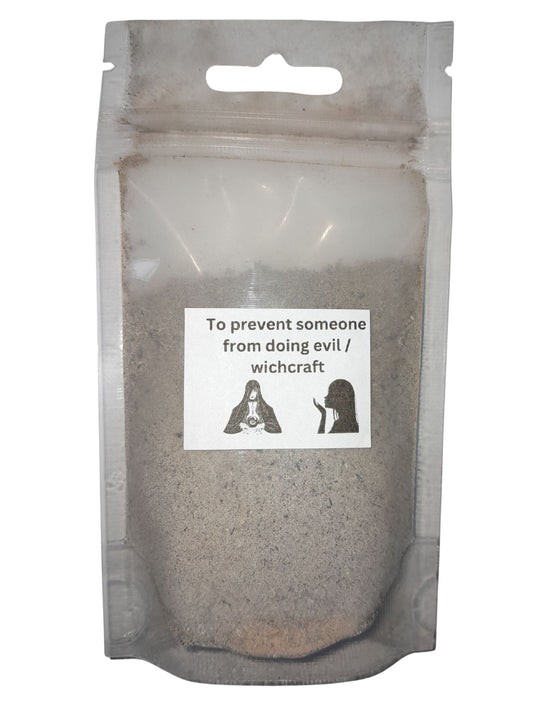 Prevent someone from doing evil or witchcraft